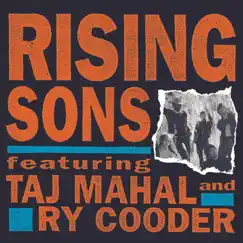 Rising Sons Featuring Taj Mahal and Ry Cooder by Rising Sons album reviews, ratings, credits
