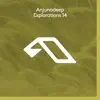Anjunadeep Explorations 14 album lyrics, reviews, download