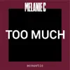 Too Much (Acoustic) - Single album lyrics, reviews, download