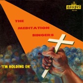 The Meditation Singers - I've Been Buked