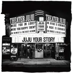 YOUR STORY by JUJU album reviews, ratings, credits