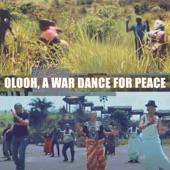 Olooh, A War Dance for Peace artwork