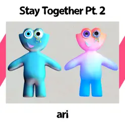 Stay Together, Pt. 2 - Single - Frankmusik Stay Together, Pt. 2 - Single - Frankmusik