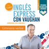 Inglés Express: Frases Principiante [English Express: Beginner Phrases] (Unabridged) - Richard Vaughan, Richard Brown, David Waddell & Carmen Vallejo