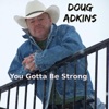 You Gotta Be Strong - Single