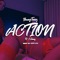 Action (feat. CJones) - YoungTonez lyrics