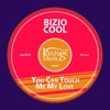 You Can Touch Me My Love - Single