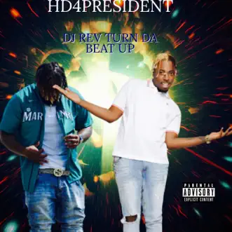 DJ Rev Turn Da Beat Up by Hd4president song reviws