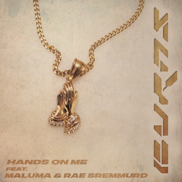 Hands On Me - Single - BURNS x Maluma x Rae Sremmurd