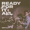 Ready for It All - Single