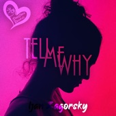 Tell Me Why artwork