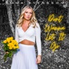 Don't Wanna Let It Go - Single