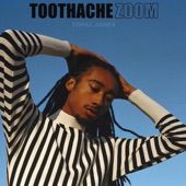 Topaz Jones - Toothache