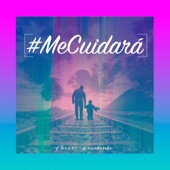 Me Cuidará artwork