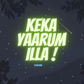 Keka Yaarum Illa artwork