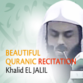 Beautiful Quranic Recitation (Quran - Coran - Islam - Récitation coranique) - Khalid El Jalil