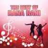 The Best Of Rana Rani