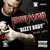 Bizzy Body (feat. Webbie & Mouse) song lyrics