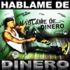 Háblame de Dinero - Single