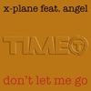 Don't Let Me Go (feat. Angel) - Single