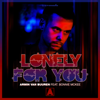 Lonely for You (feat. Bonnie McKee)-Armin van Buuren