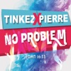 No Problem (with Pierre) - Single