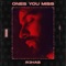 Ones You Miss - Single