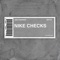 Nike Checks - Joe Trufant lyrics
