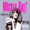 Ratt Era - The Best of Mickey Ratt (feat. Stephen Pearcy) album lyrics, reviews, download