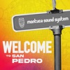 Welcome to San Pedro - Single