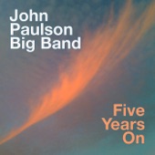 John Paulson Big Band - Cloud Theory Medley : Cloud Theory / Sum Blues / Cafe Le Renoir (Live)