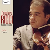 Ruggiero Ricci - 24 Caprices for Solo Violin, Op. 1, MS 25: No. 1 in E Major. Andante