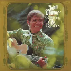 Rhymes & Reasons - John Denver