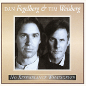 No Resemblance Whatsoever - Tim Weisberg & Dan Fogelberg