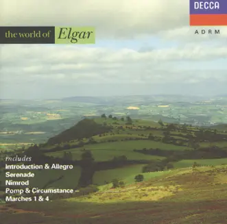 The World of Elgar by Academy of St Martin in the Fields, English Chamber Orchestra, London Symphony Orchestra & Sir Neville Marriner album reviews, ratings, credits