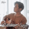 Katakan Saja - Single