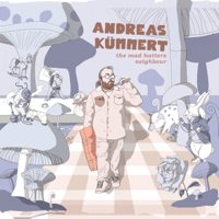 Andreas Kümmert - The Mad Hatters Neighbour artwork