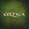 Celtica album lyrics, reviews, download