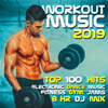 Workout Music 2019 Top 100 Hits Electronic Dance Music Fitness Gym Jams 8 Hr DJ Mix - Workout Trance & Workout Electronica