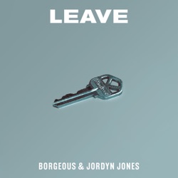 Borgeous - Leave
