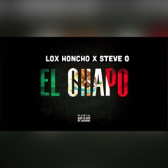 El Chapo (feat. Steve O) - Single