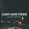 Hazlett - Easy Now Tiger
