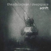 theAdelaidean & deepspace - The Lowering Staircase of No Fears