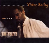 Victor Bailey - Do You Know Who / Continuum