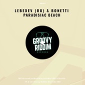 Lebedev (RU)/Bonetti - Paradisiac Beach (Jacked Mix)