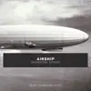 Airship - Single album lyrics, reviews, download