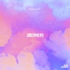 Dreamers - Single