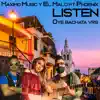 Listen (Maximo Music "Oye" bachata version) [with Phoenix] - Single album lyrics, reviews, download