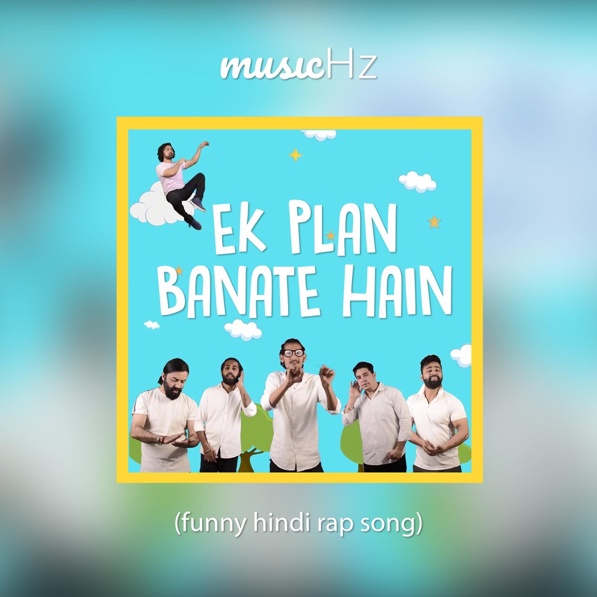 Ek Plan Banate Hain (Funny dialogue rap song) [Tera mera geet] - Single by  MusicHz on Apple Music