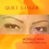 Quiet Danger - Single album lyrics, reviews, download